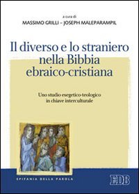Il diverso e lo straniero nella Bibbia