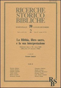 La Bibbia, libro sacro, e la sua interpretazione