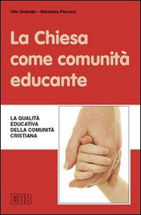 La Chiesa come comunità educante