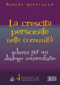 La crescita personale nella comunità