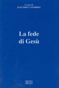 La fede di Gesù