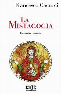 La mistagogia
