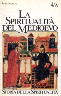 La spiritualità del Medioevo