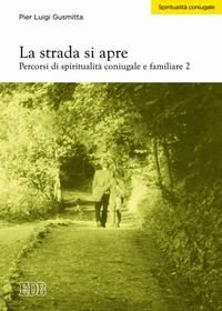 La strada si apre