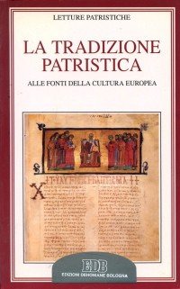 La tradizione patristica