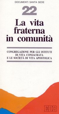 La vita fraterna in comunità