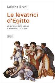 Le levatrici d'Egitto. Un economista legge il libro dell'Esodo