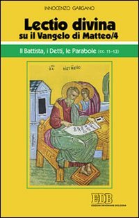 «Lectio divina» su il Vangelo di Matteo