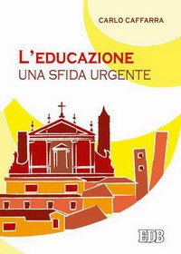 L'educazione: una sfida urgente
