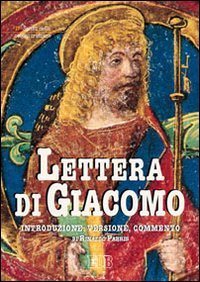 Lettera di Giacomo. Introduzione, versione, commento