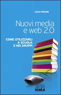 Nuovi media e web 2