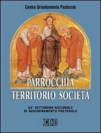 Parrocchia, territorio, società