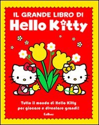 Il grande libro di Hello Kitty
