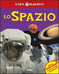 Lo spazio. Con adesivi
