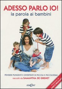 Adesso parlo io! La parola ai bambini