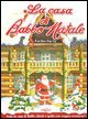 La casa di Babbo Natale