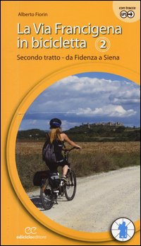 La via Francigena in bicicletta