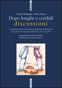 Dopo lunghe e cordiali discussioni