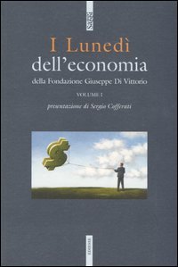 I lunedì dell'economia della Fondazione Giuseppe di Vittorio