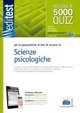 EdiTEST 5000 quiz per scienze psicologiche. Per la preparazione ai test di ammissione. Con espansione online
