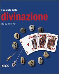 I segreti della divinazione