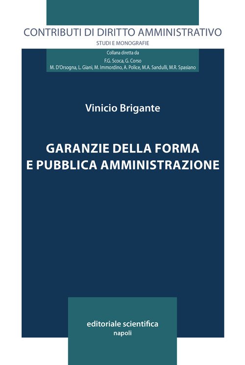Garanzie della forma e pubblica amministrazione