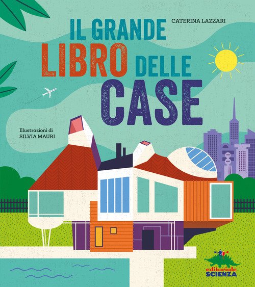 Il grande libro delle case