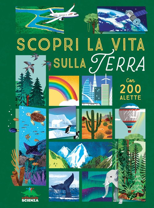 Scopri la vita sulla terra. Alza e scopri
