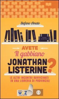 Avete Il gabbiano Jonathan Listerine?