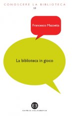 La biblioteca in gioco