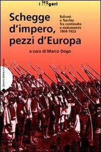 Schegge d'impero, pezzi d'Europa