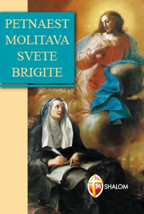 Quindici orazioni di santa Brigida. Ediz. croata