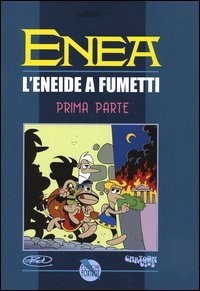 Enea. L'Eneide a fumetti