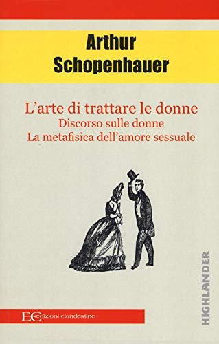 L'arte di trattare le donne