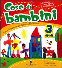 Cose da bambini