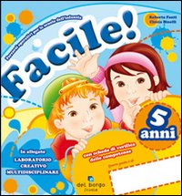 Facile! 5 Anni