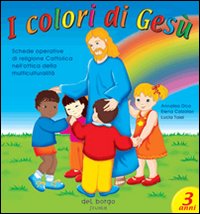 I Colori Di Gesu` 3