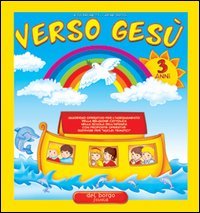 Verso Gesù