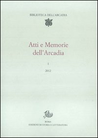 Atti e memorie dell'Arcadia