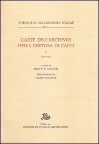 Carte dell'Archivio della Certosa di Calci