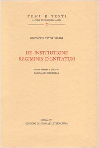 De institutione regiminis dignitatum. Testo latino a fronte