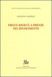 Fisco e società a Firenze nel Rinascimento
