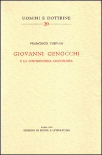 Giovanni Genocchi e la controversia modernista