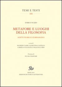 Metafore e luoghi della filosofia. Scritti teorici e storiografici