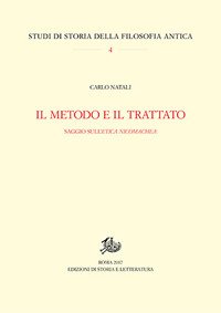 Il metodo e il trattato. Saggio sull'«Ethica Nicomachea»