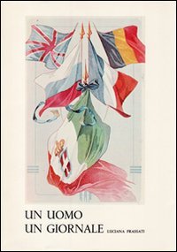 Un uomo, un giornale: Alfredo Frassati (1868-1961)