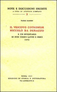 Il vescovo cotronese Niccolò da Durazzo e un inventario di suoi codici latini e greci (1276)
