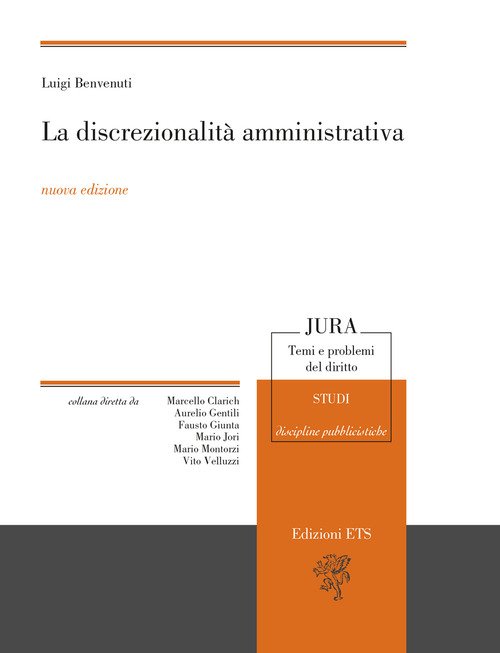 La discrezionalità amministrativa