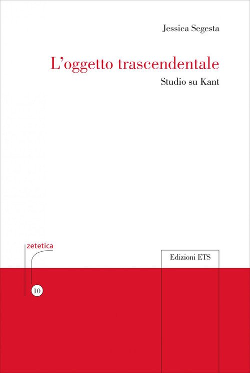 L'oggetto trascendentale. Studio su Kant