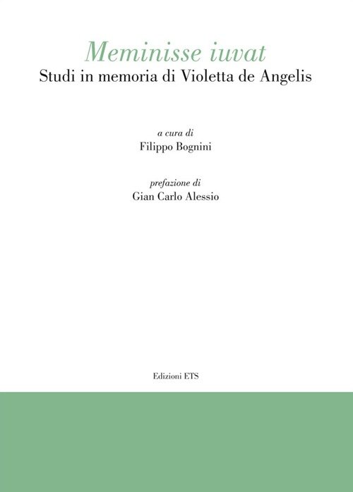 Meminisse iuvat. Studi in memoria di Violetta de Angelis